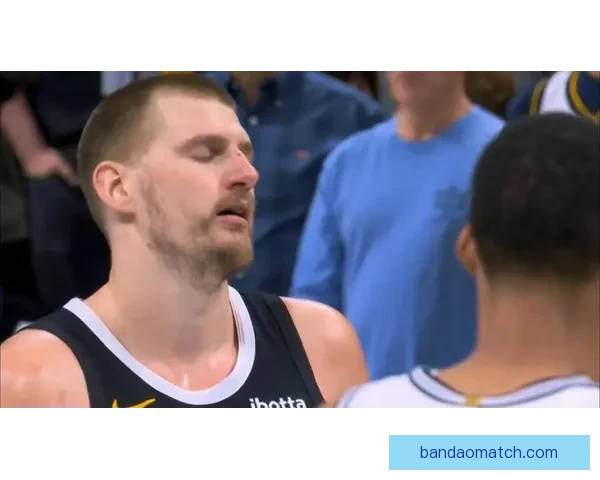 约基奇加时险胜马刺狂赞文班天赋直言对手实力超群